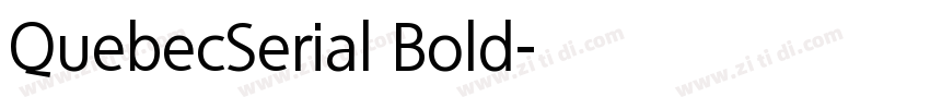 QuebecSerial Bold字体转换